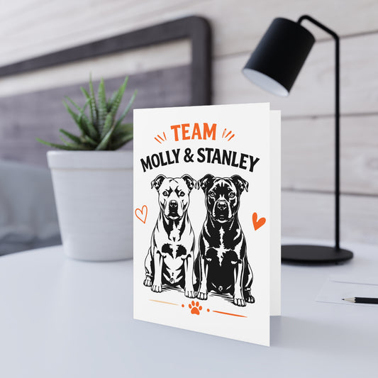 Team Molly & Stanley — Greeting Card