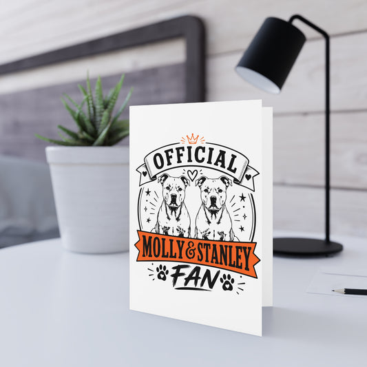 Official Molly & Stanley Fan — Greeting Card