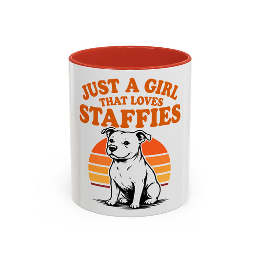 Just a Girl That Loves Staffies - Coffee Cup