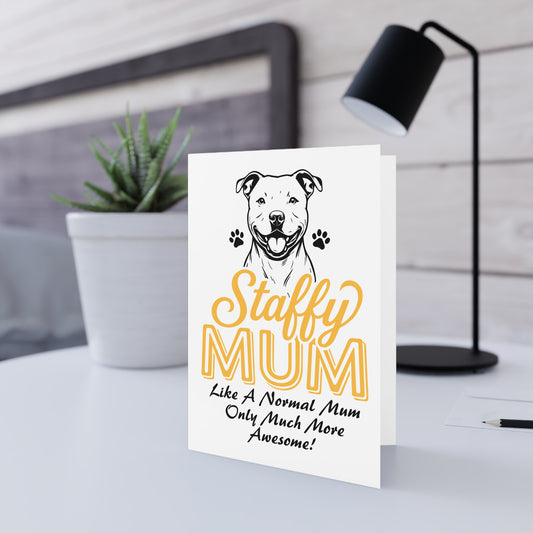 A Staffy’s Love Mum – Greeting Card