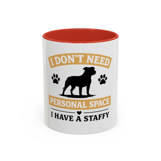 I Don't Need Personal Space — Coffee Mug