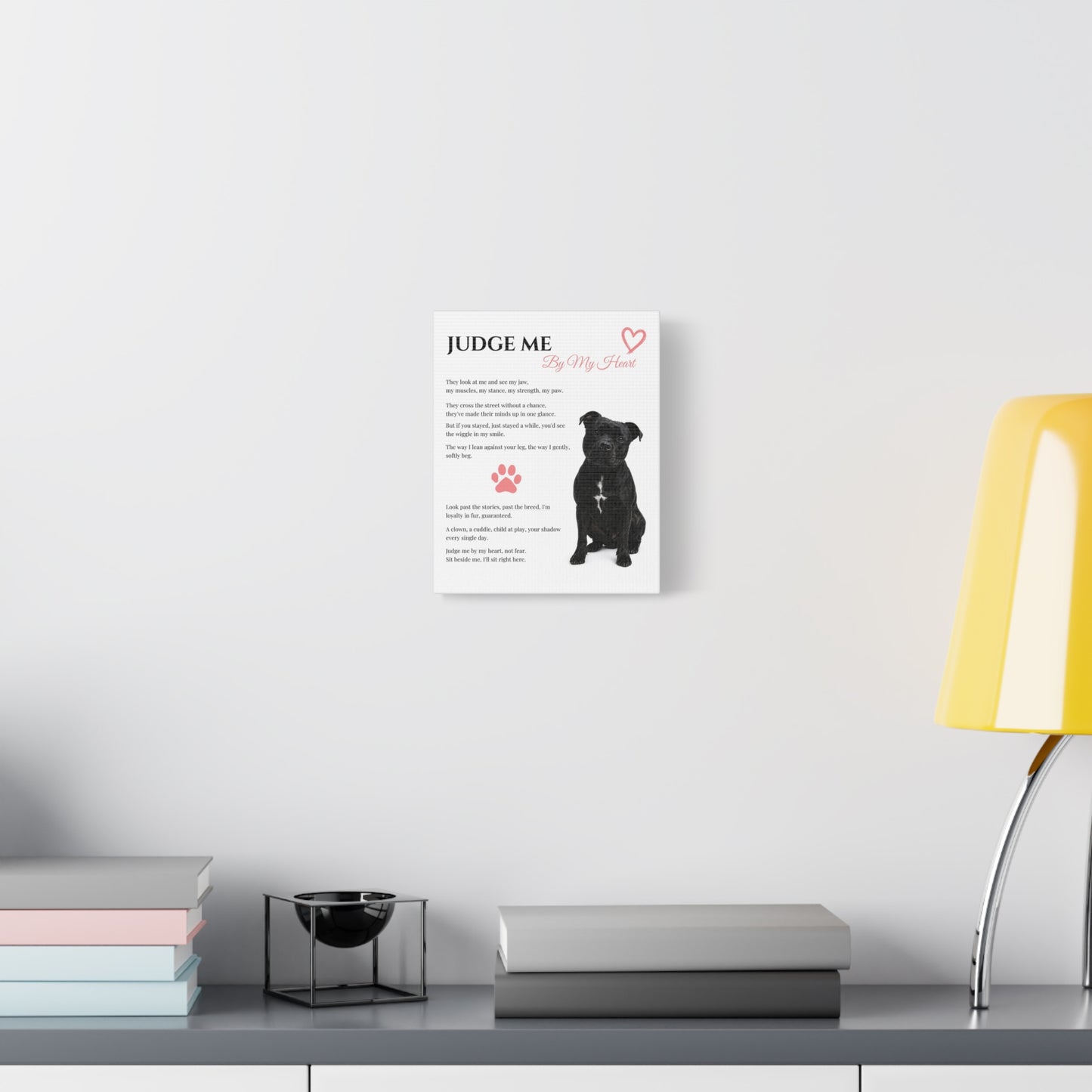 Judge Me By My Heart - Premium Wall Art