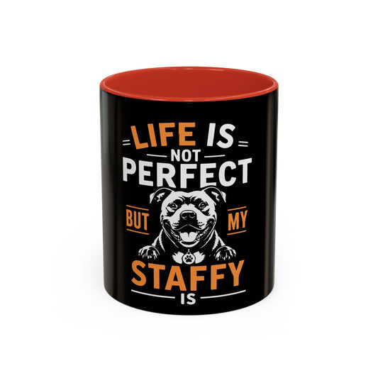Life Is Not Perfect - Coffee Cup