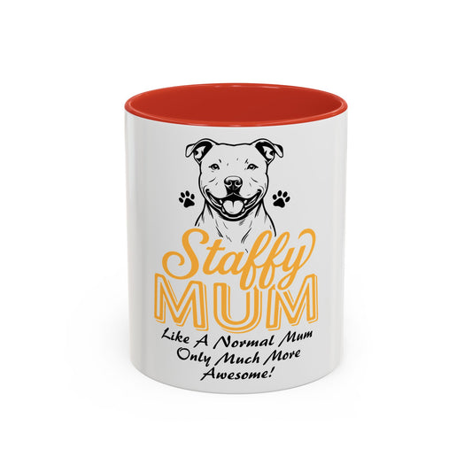 Like A Normal Mum Only Much More Awesome - Coffee Cup