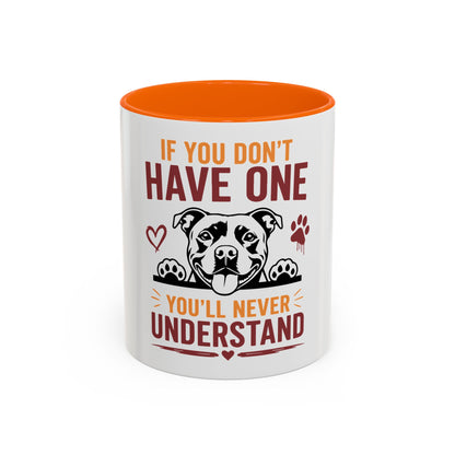 You'll Never Understand - Coffee Cup