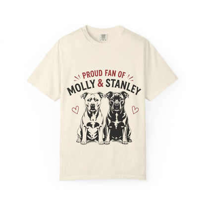 Proud Fan of Molly & Stanley T-Shirt