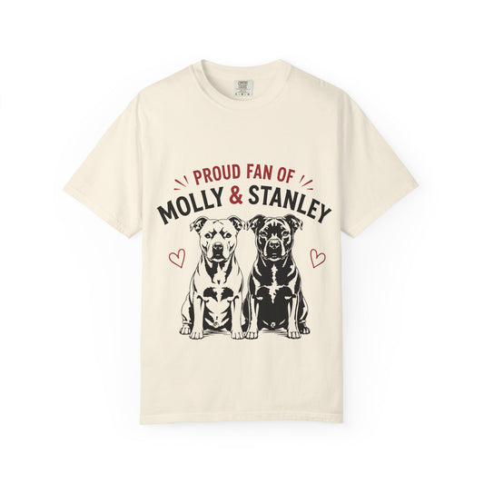 Proud Fan of Molly & Stanley T-Shirt