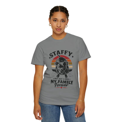 My Family Forever Staffy T-Shirt