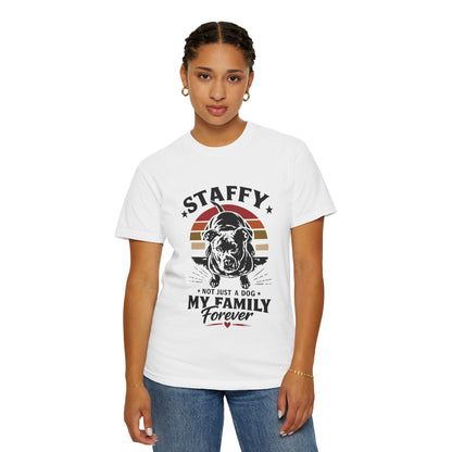 My Family Forever Staffy T-Shirt