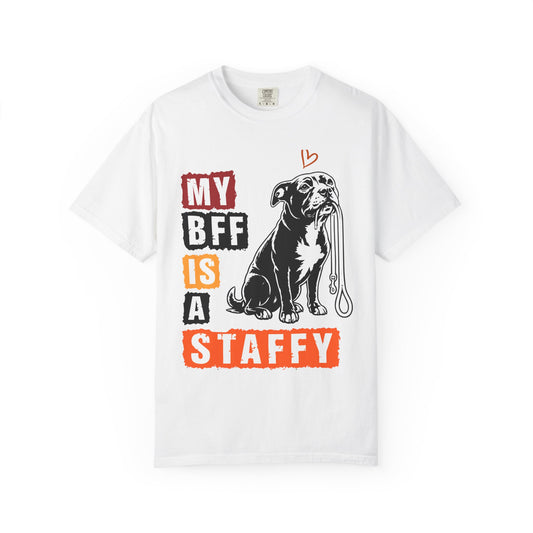 My BFF Is A StaffyT-Shirt