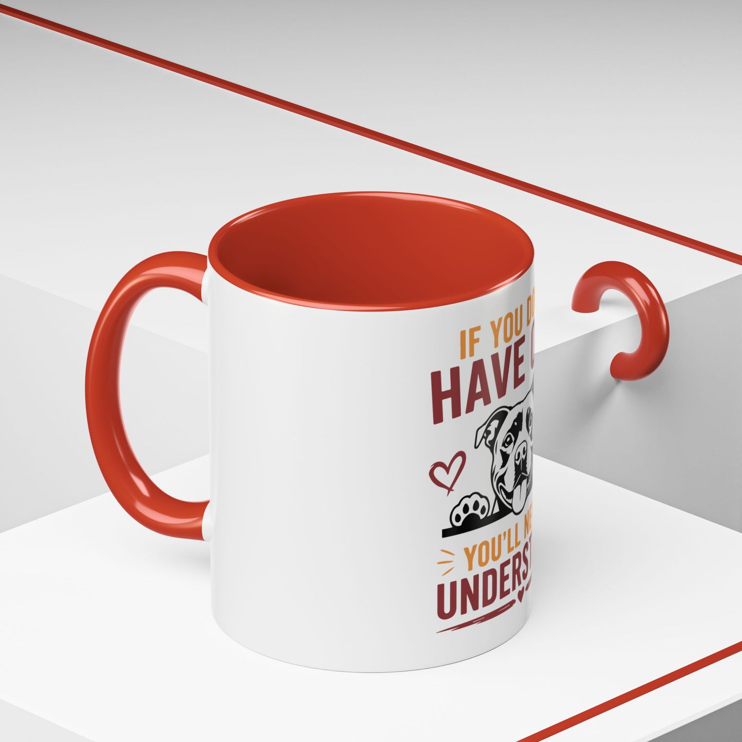 You'll Never Understand - Coffee Cup