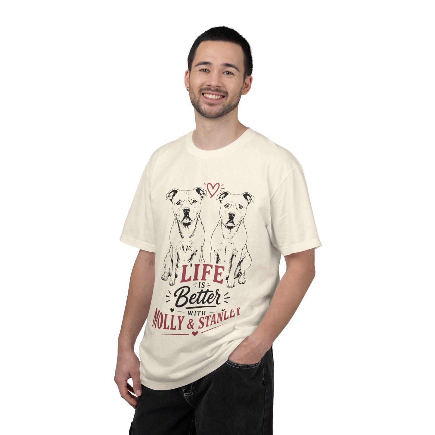 Life Is Better With Molly & Stanley T-Shirt
