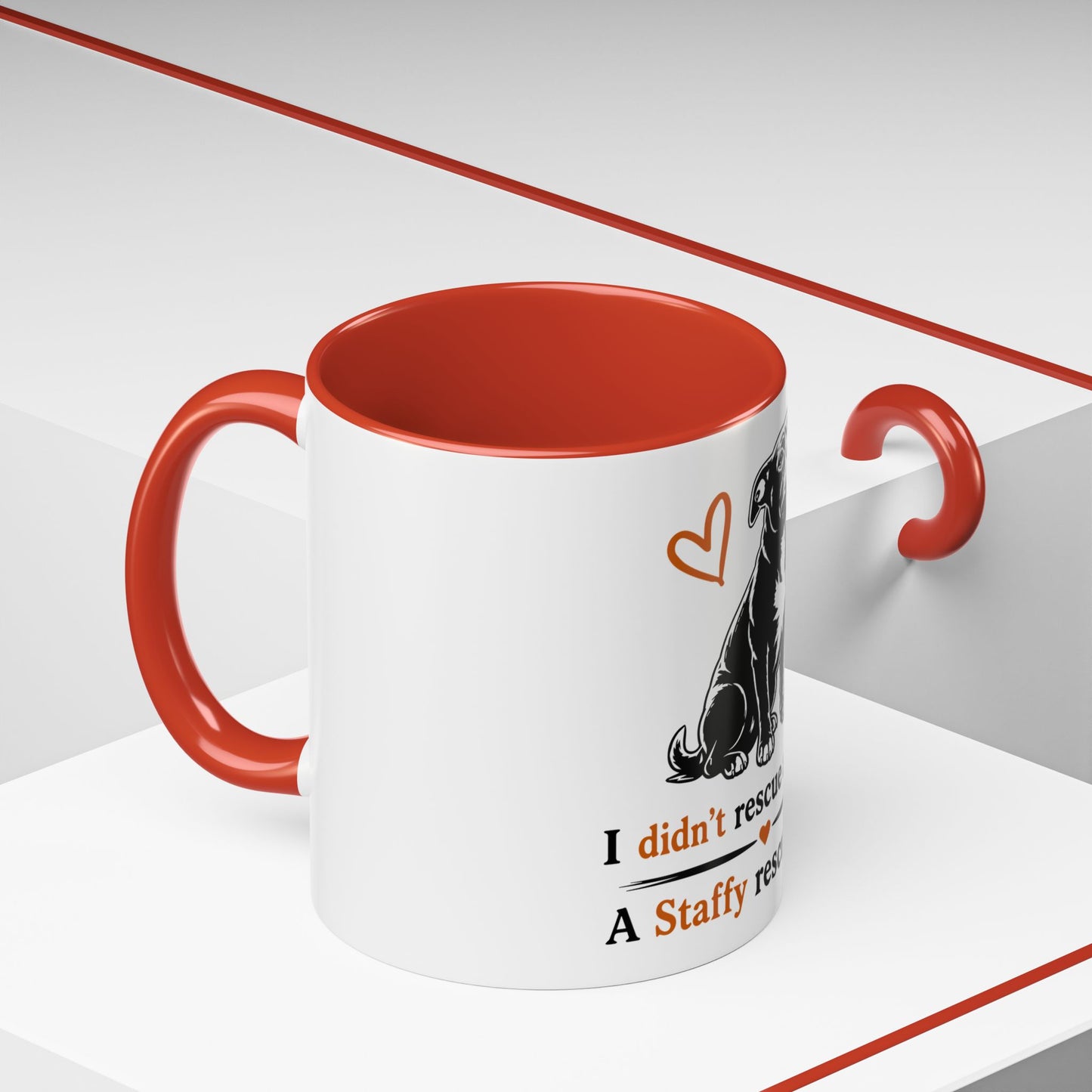 I didn't rescue a Staffy, a Staffy rescued me - Coffee Cup