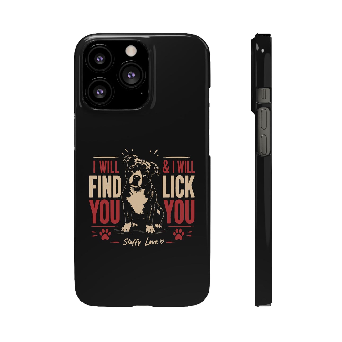 I Will Find You - Phone Case