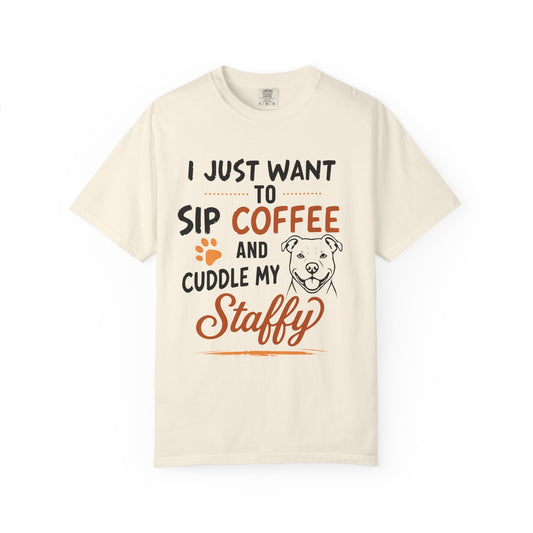 Sip Coffee & Cuddle My Staffy T-Shirt