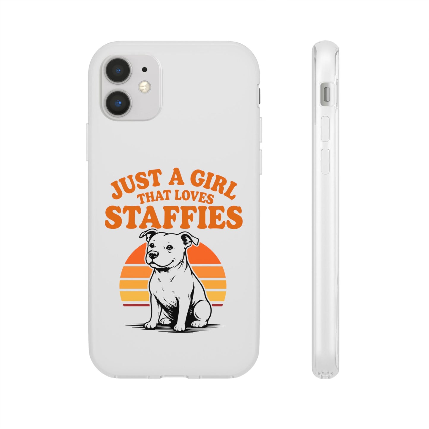Just a Girl That Loves Staffies - Phone Case
