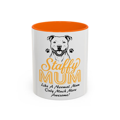Like A Normal Mum Only Much More Awesome - Coffee Cup