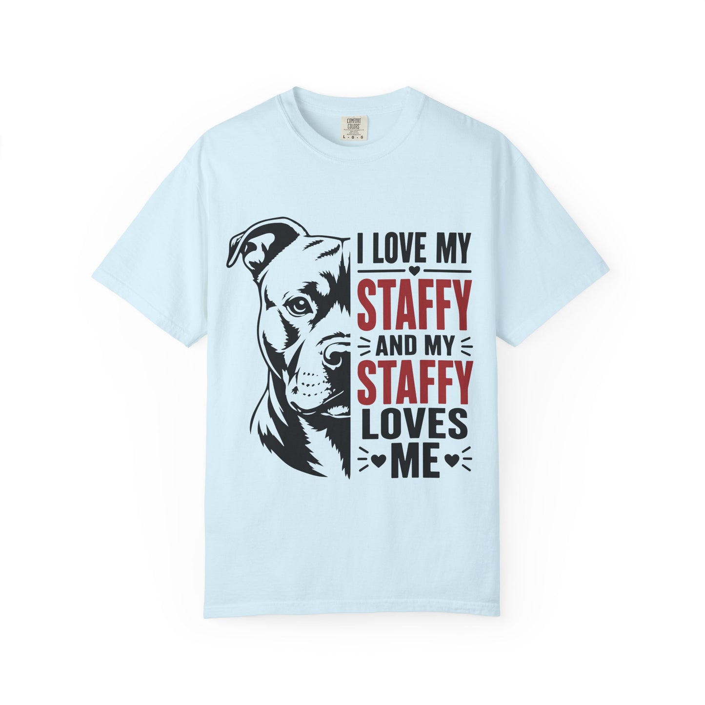 I Love My Staffy T-Shirt