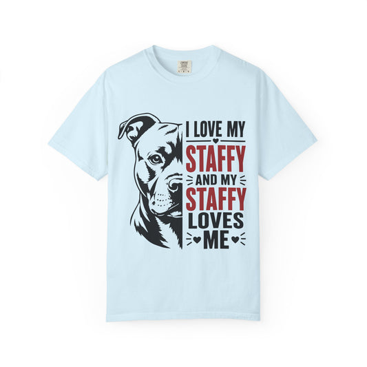 I Love My Staffy T-Shirt