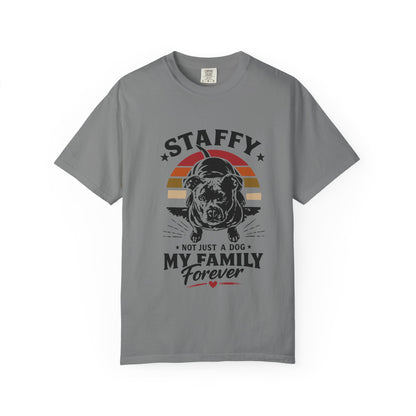 My Family Forever Staffy T-Shirt