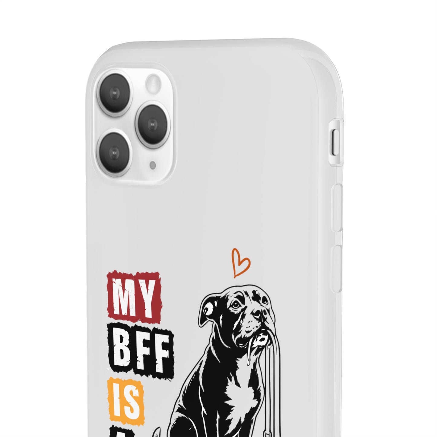 My BFF Is a Staffy - Phone Cases