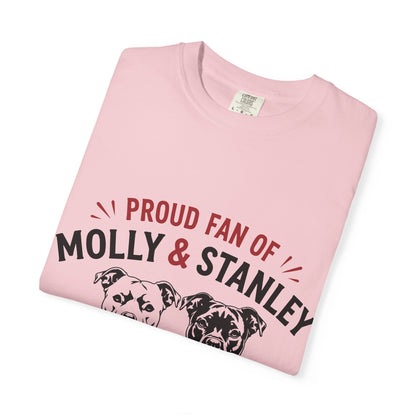 Proud Fan of Molly & Stanley T-Shirt