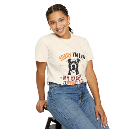 Needed Me Staffy T-Shirt
