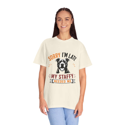 Needed Me Staffy T-Shirt