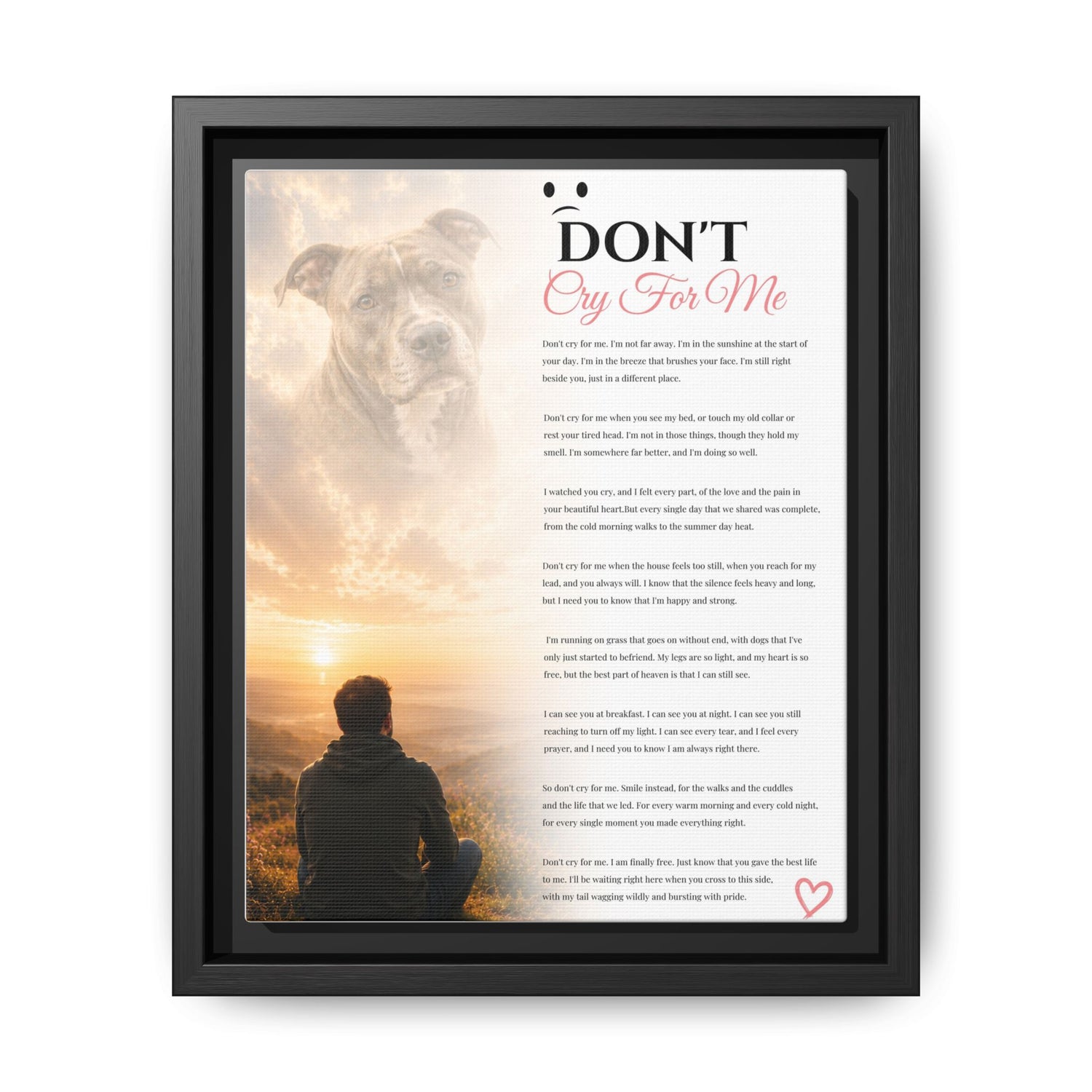 Don't Cry For Me - Premium Framed Wall Art