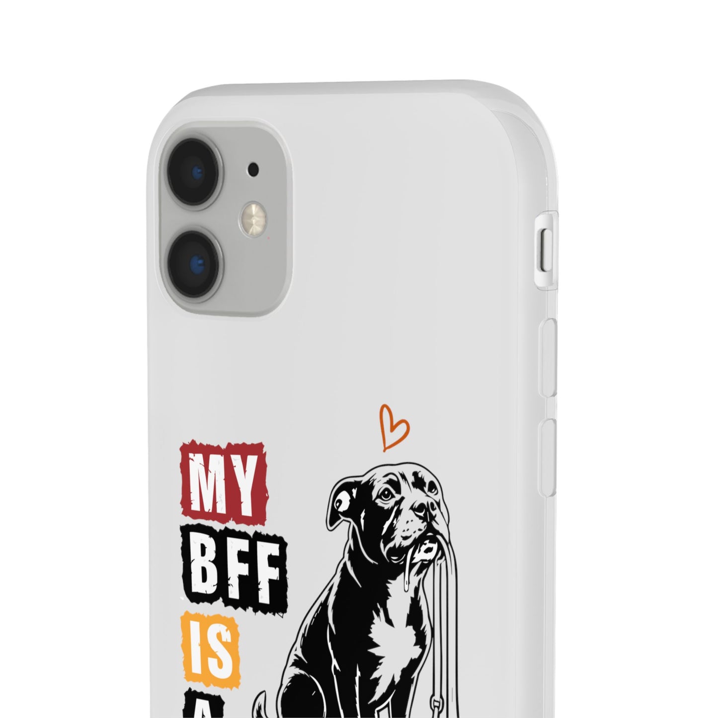 My BFF Is a Staffy - Phone Cases