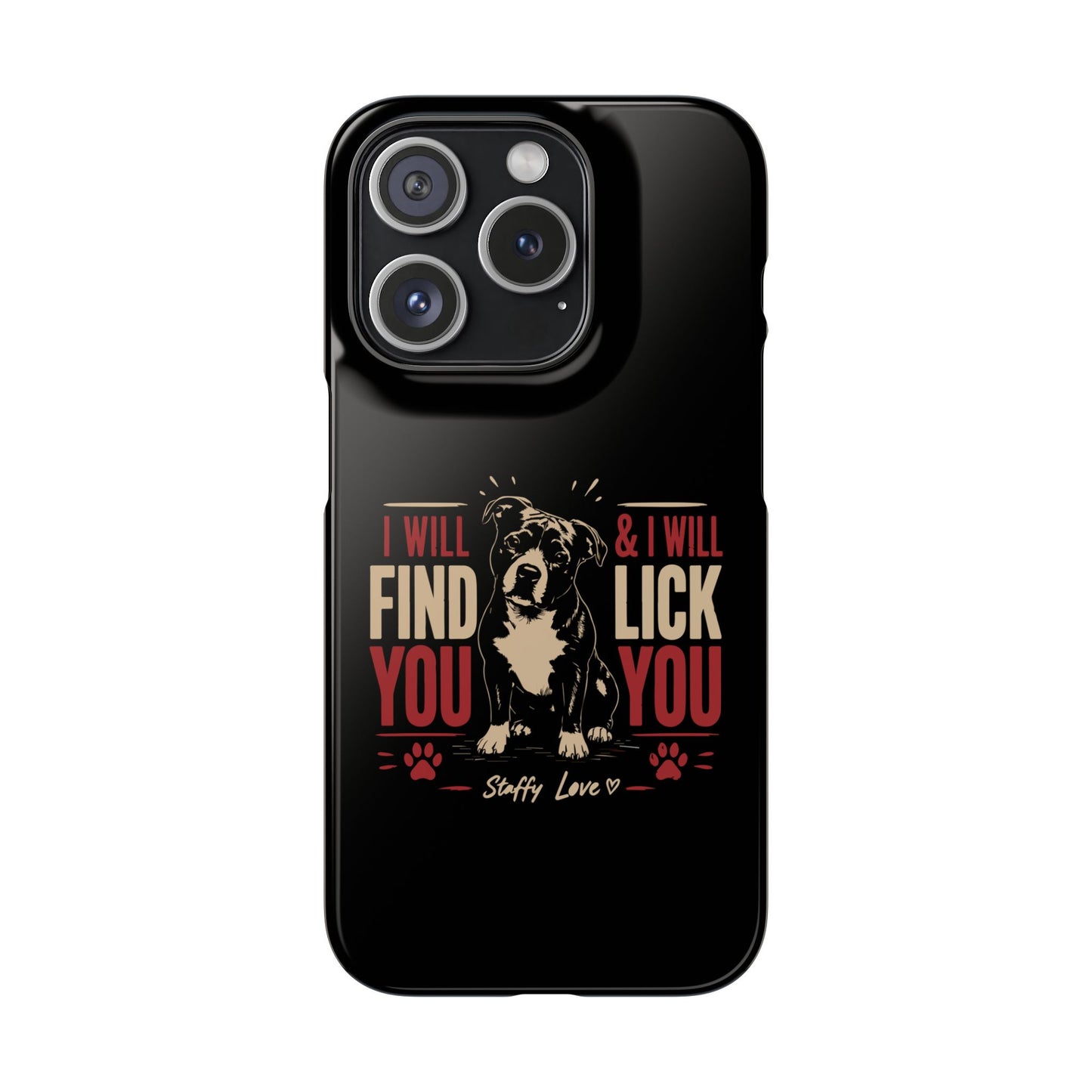 I Will Find You - Phone Case