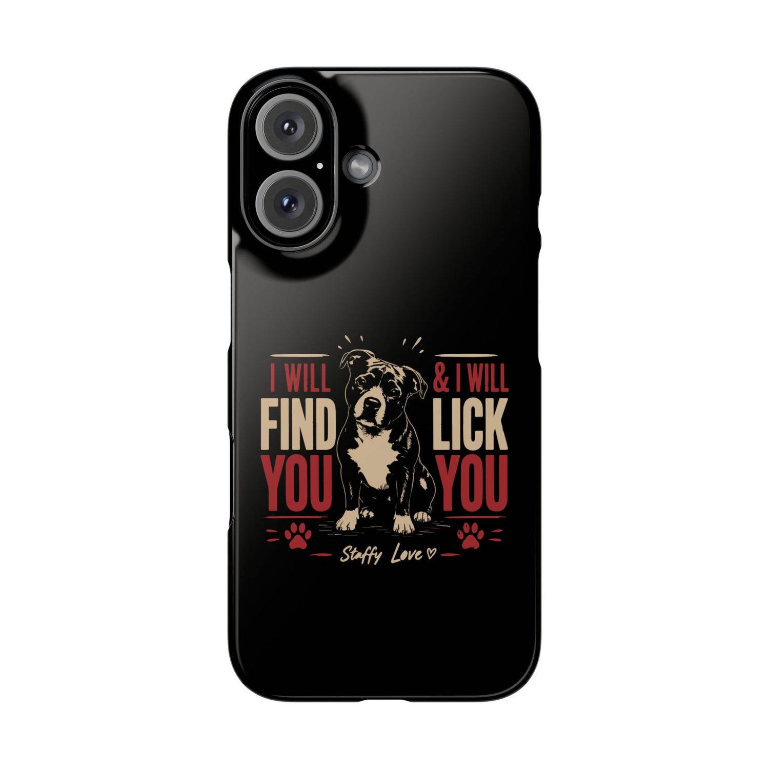 I Will Find You - Phone Case
