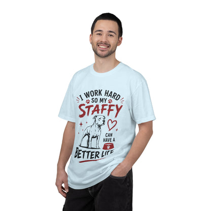 I Work Hard Staffy T-Shirt
