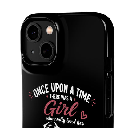 Once Upon a Time A Girl - Phone Cases
