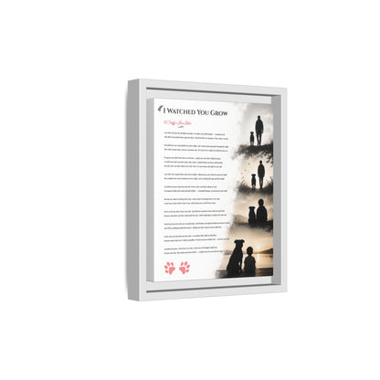 I Watched You Grow - Premium Framed Wall Art