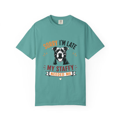 Needed Me Staffy T-Shirt