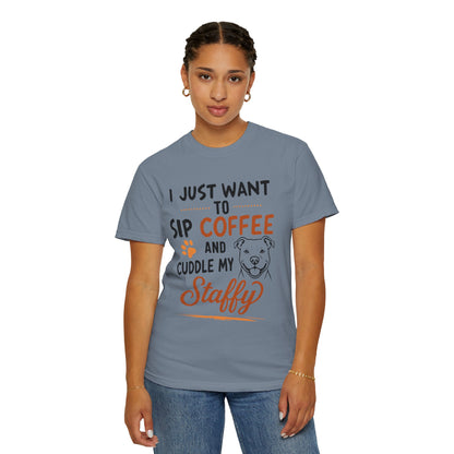 Sip Coffee & Cuddle My Staffy T-Shirt