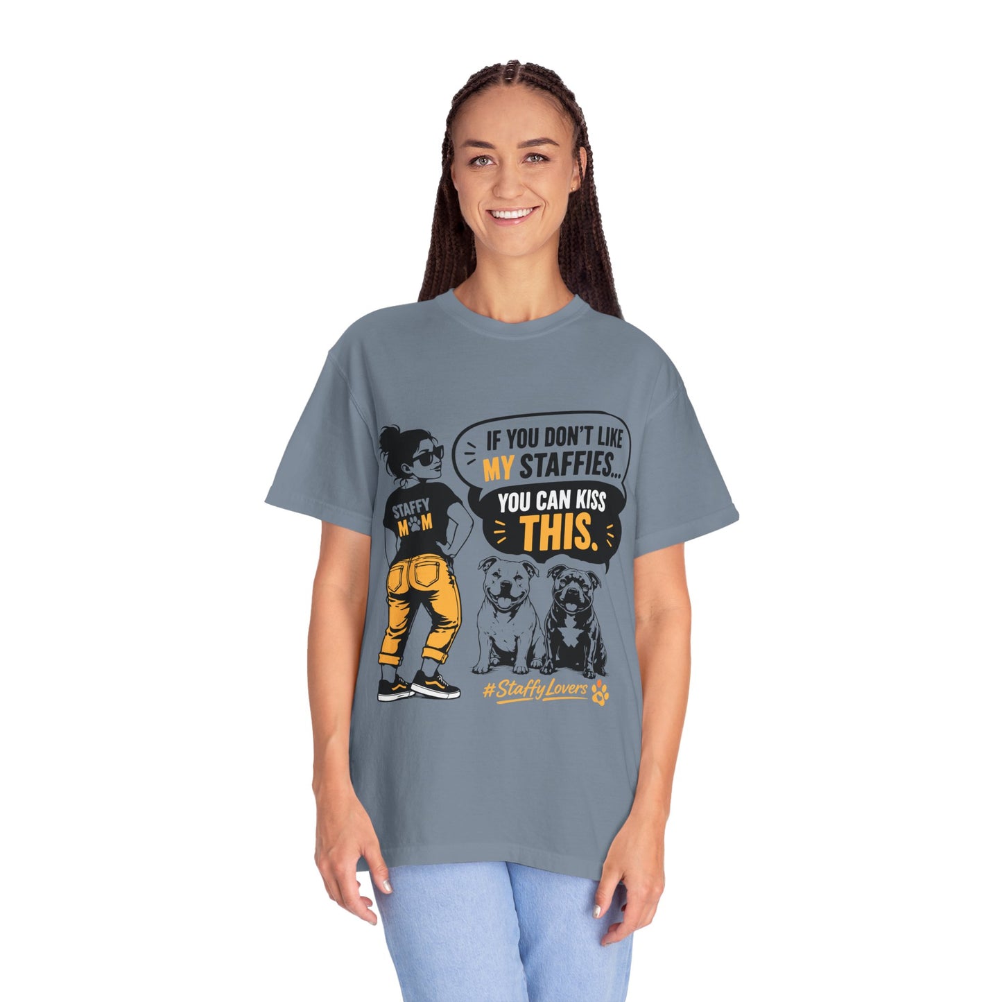 If You Don't Like Staffy T-Shirt