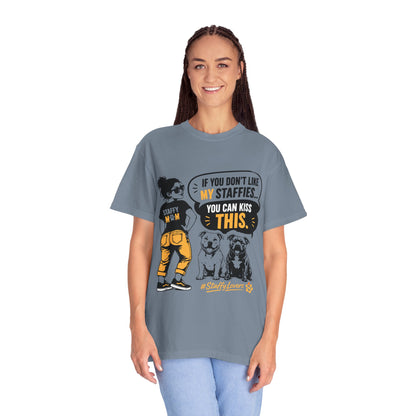If You Don't Like Staffy T-Shirt