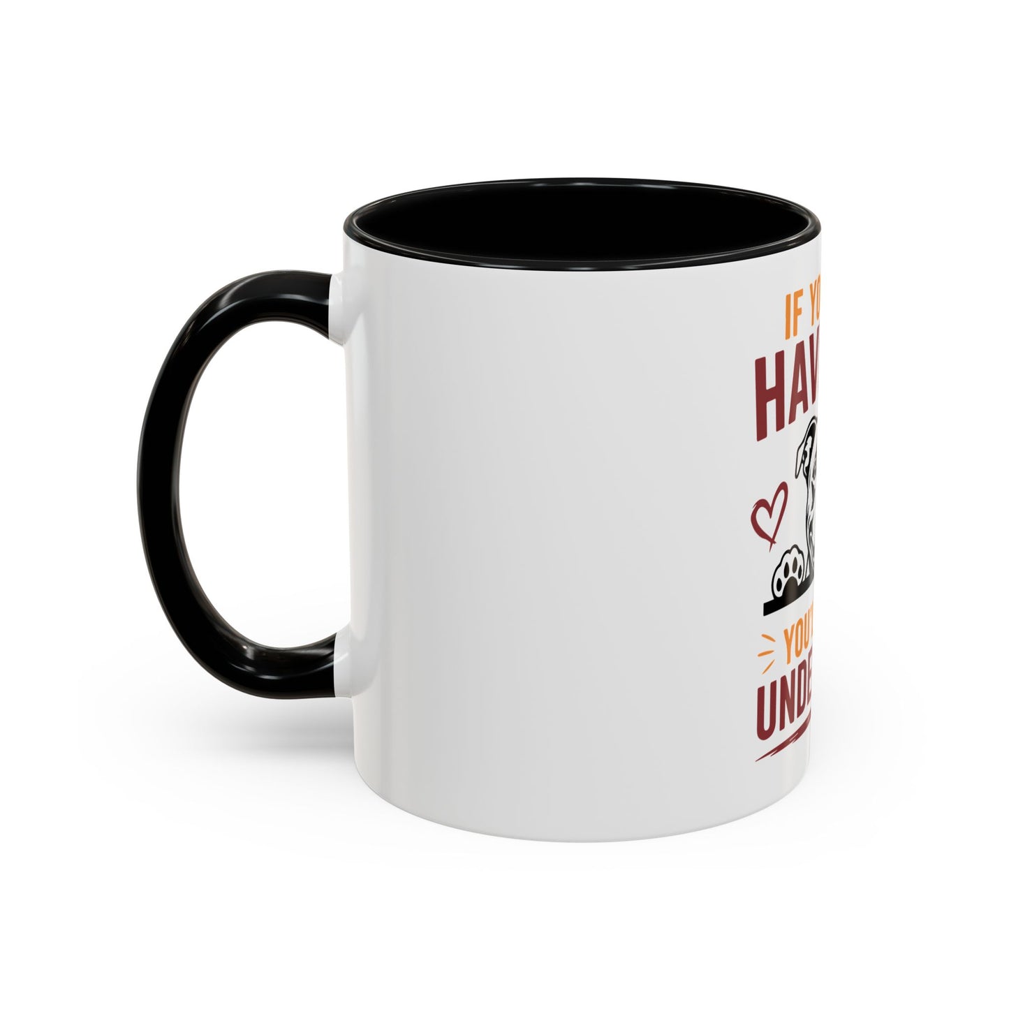You'll Never Understand - Coffee Cup