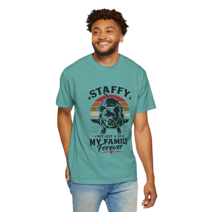 My Family Forever Staffy T-Shirt