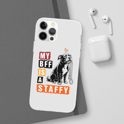 My BFF Is a Staffy - Phone Cases