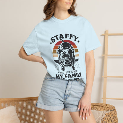 My Family Forever Staffy T-Shirt