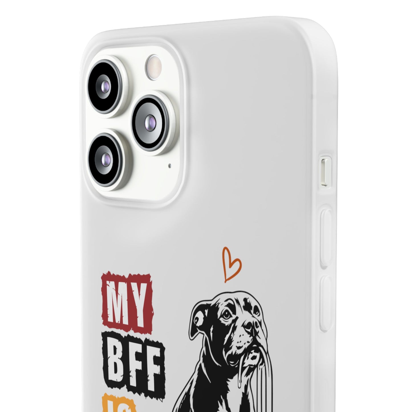 My BFF Is a Staffy - Phone Cases