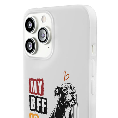 My BFF Is a Staffy - Phone Cases