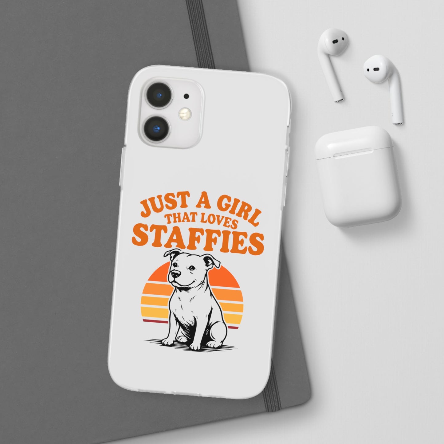 Just a Girl That Loves Staffies - Phone Case