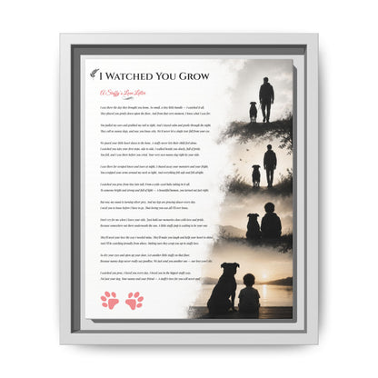 I Watched You Grow - Premium Framed Wall Art