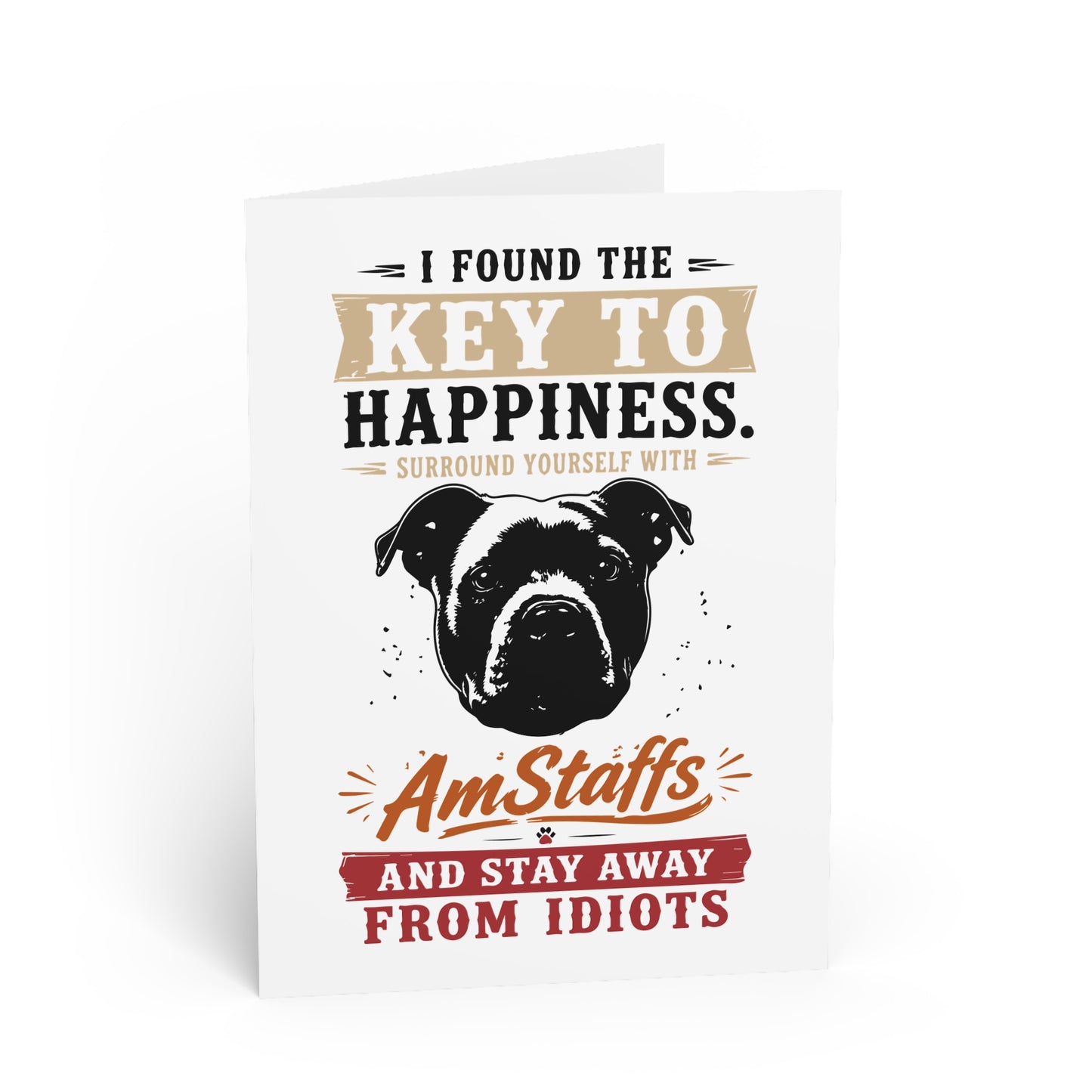 the Key to Happiness: Surround Yourself — Greeting Card