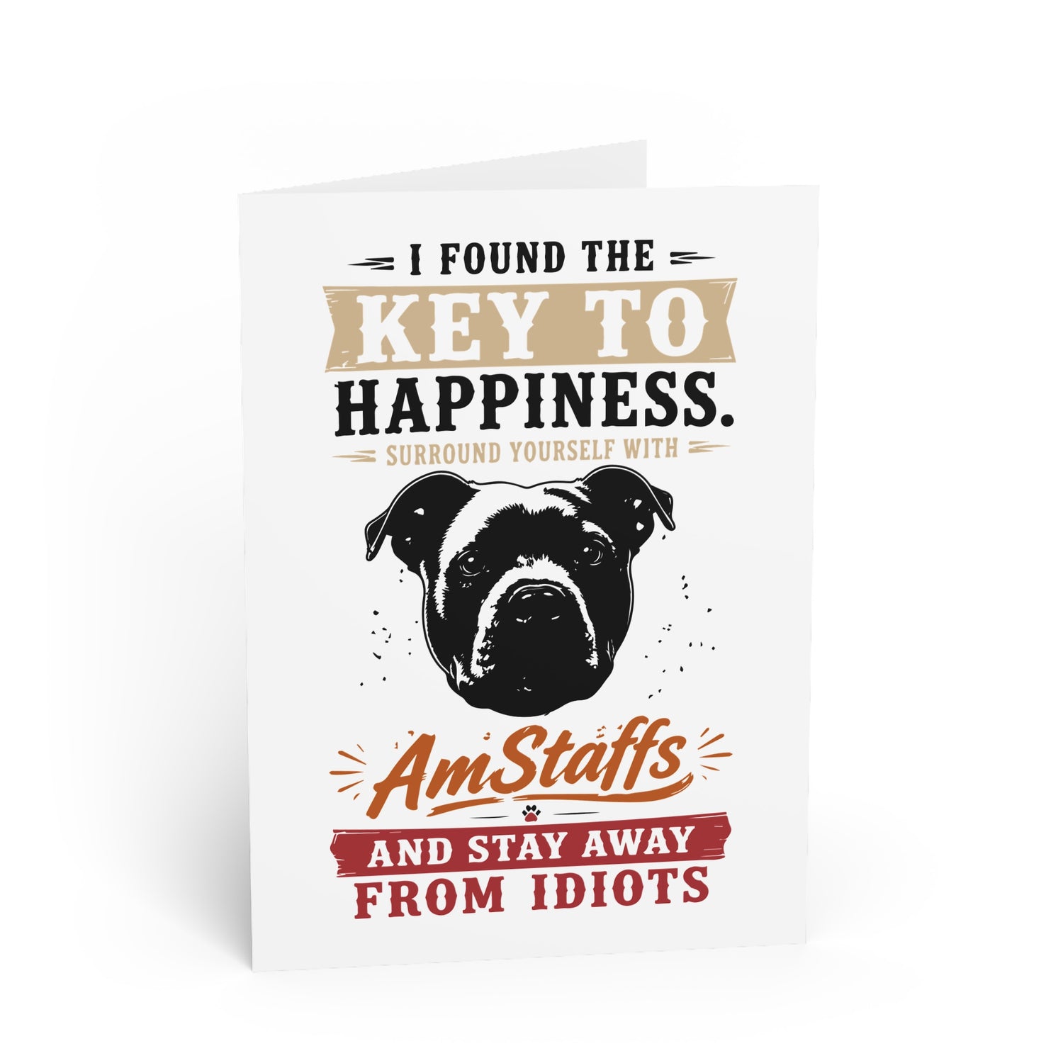 the Key to Happiness: Surround Yourself — Greeting Card