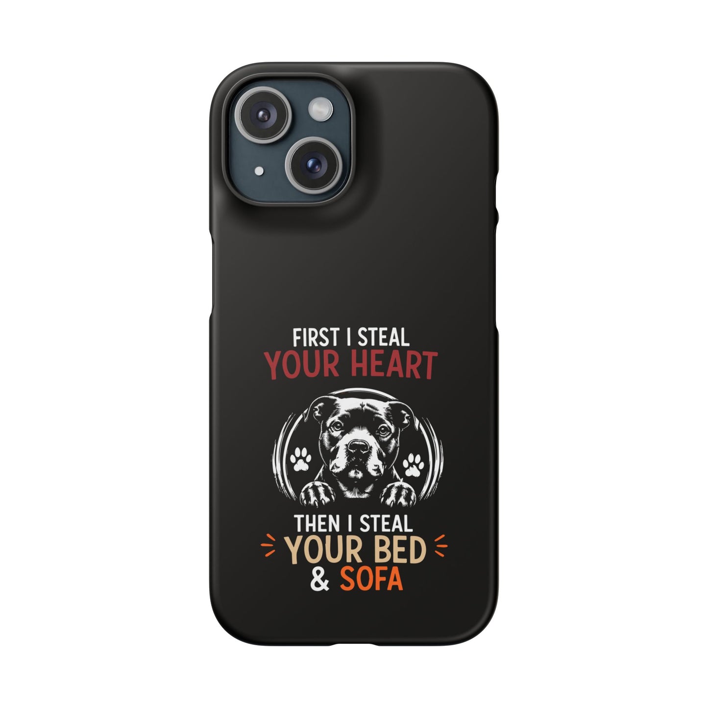 First I Steal Your Heart - Phone Cases